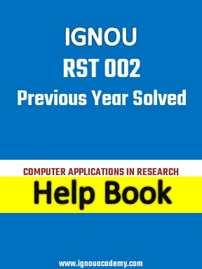 IGNOU RST 002 Previous Year Solved Question Paper